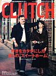 CLUTCH Magazine (クラッチ・マガジン)